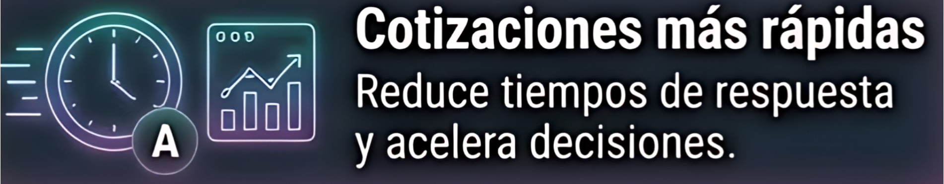 Cotizaciones más rápidas